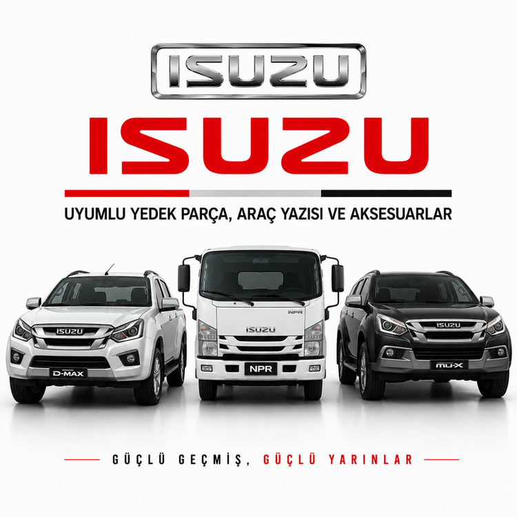 Isuzu Uyumlu Yedek Parça, Araç Yazısı ve Aksesuarlar
