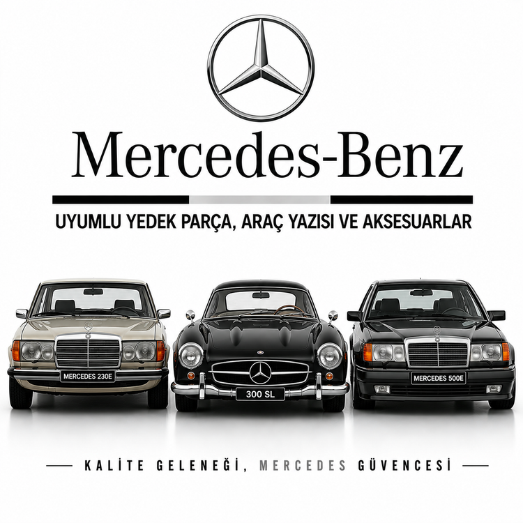 Mercedes-Benz Uyumlu Yedek Parça, Araç Yazısı ve Aksesuarlar