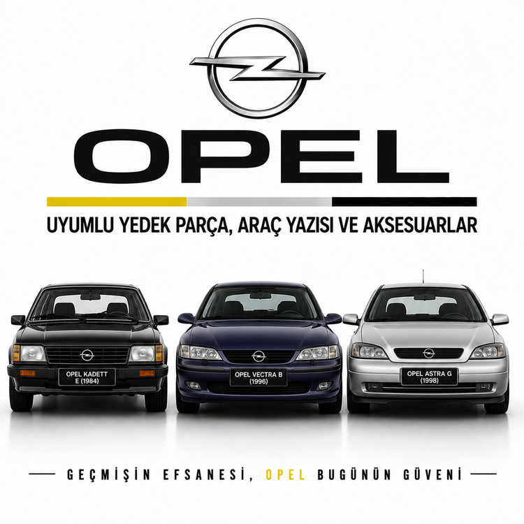 Opel Uyumlu Yedek Parça, Araç Yazısı ve Aksesuarlar