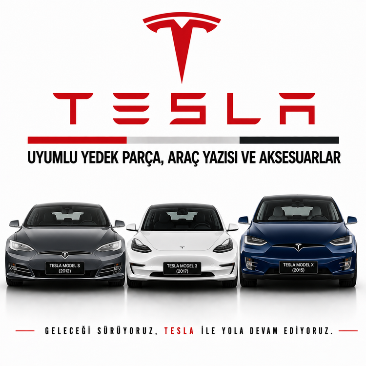 Tesla Uyumlu Yedek Parça, Araç Yazısı ve Aksesuarlar