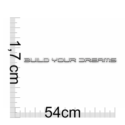 Build Your Dreams Küçük Krom Bagaj Yazısı Byd Uyumlu